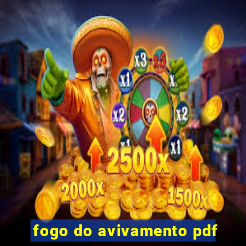 fogo do avivamento pdf